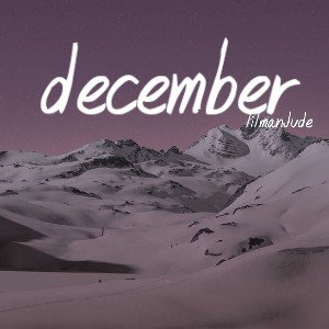 lilmanJude - december 