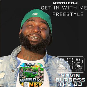 KBTHEDJ-GetInWithMeFreestyle