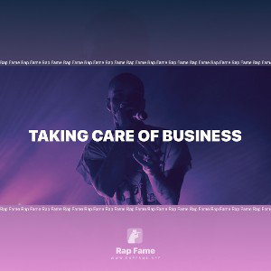 Taking Care Of Business