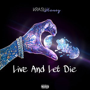 Live And Let Die (Outro) - Krash Money 