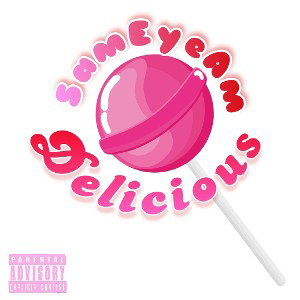 SamEyeAm - Delicious