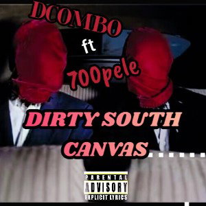 DIRTY SOUTH CANVAS