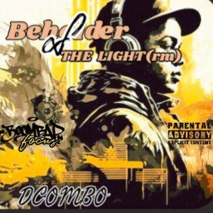 Beholder of the light (rm)
