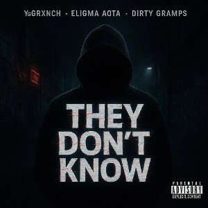 They Don’t Know 