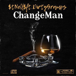 Change Man ft. $Tnell$