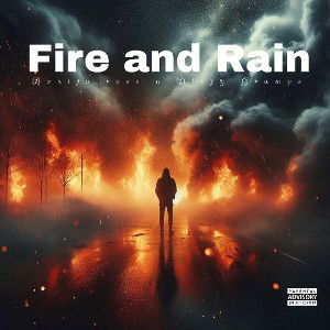 Fire and Rain remix- ft.DirtyGramps