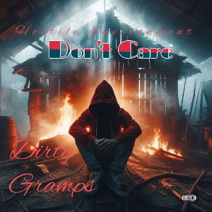 Don’t Care ft. Hostile Environment