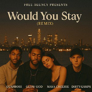 Would You Stay (Remix)