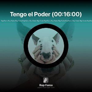 Tengo el Poder (00:16:00)