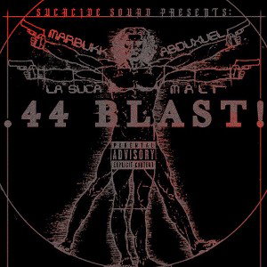 .44 BLAST!