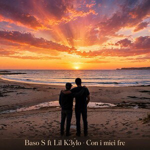 Baso S ft Lil K3ylo ~ Con i miei fre