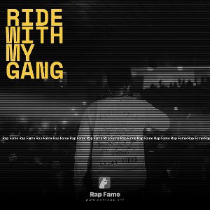 Ride with my gang