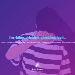 riding, drinking, smoking 