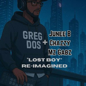 Junee B - Lost Boy feat. Chazzy & Mz Gabz (Prod. Greg Dos) 