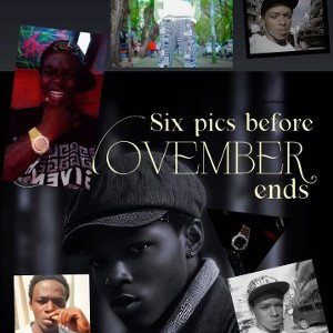 six pic before November ends