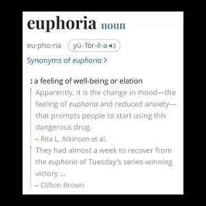 euphoria