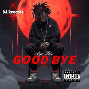 Good Bye