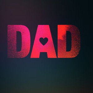 my dad kept me alive 
