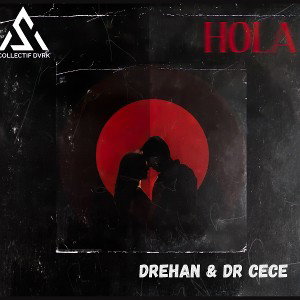 Hola ( ft. Dr Cece )