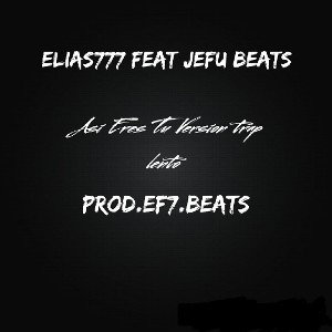 Elias777 Así Eres Tú Versión trap lento