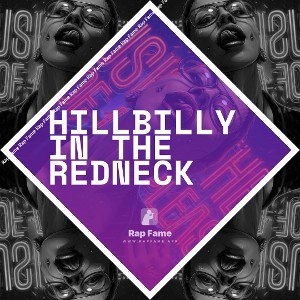 Hillbilly in the redneck
