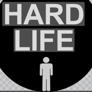 the hard life