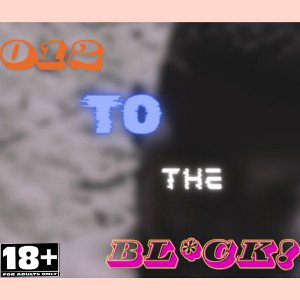 012_To_The_BloCk_ft_Jæybœy(Audio