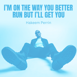 I’m on the way you better run but I’ll get you  (Nightcore)