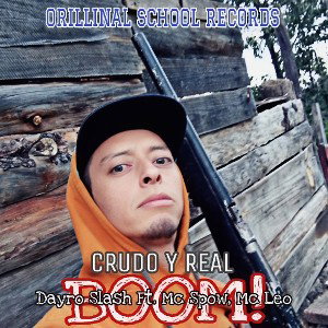 #BOOM!-DayroSlashFt.McSpowMcLeo/CrudoYReal