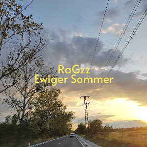 RaGzz Ewiger Sommer