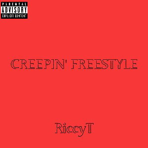 Creepin' Freestyle 