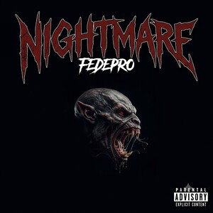 FEDEPRO- NIGHTMARE 😈