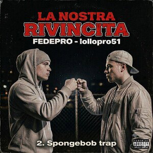 2. SPONGEBOB TRAP