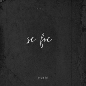 se fue preview