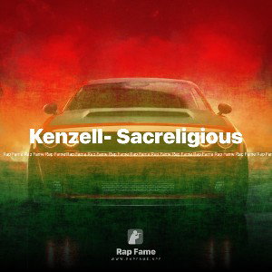 Kenzell- Sacreligious