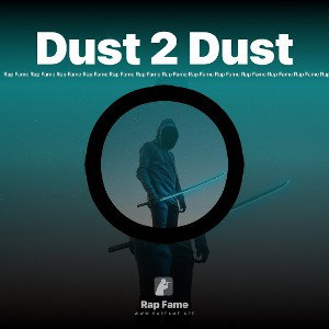 Dust 2 Dust