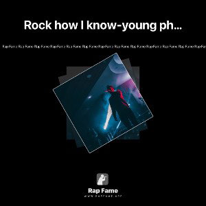 Rock how I know-young phoolaye 