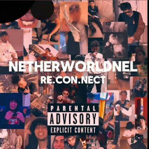 NetherworldNel - Sober Crazy 