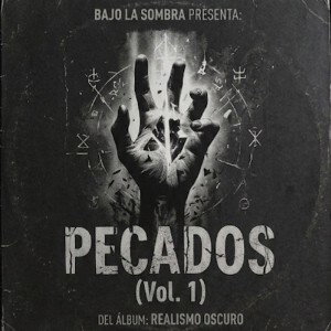 Bajo La Sombra - Pecados 