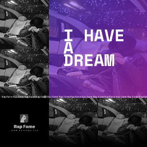  I have a dream