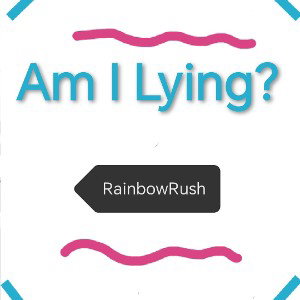 Am I Lying