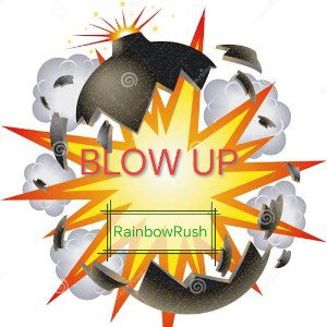 Blow up