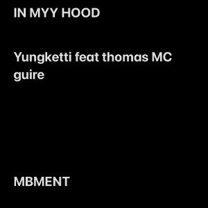 IN MYY HOOD 