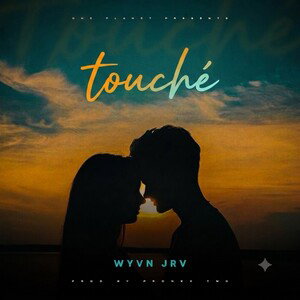 Touché (Feat Wyvn) 