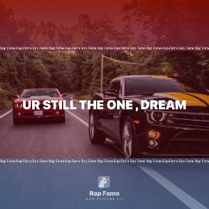 ur still the one , dream