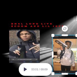 long live lil scoom and Jeff 