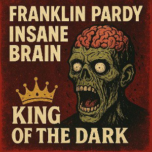 INSANE BRAIN 