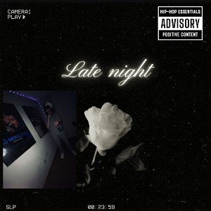 Late night