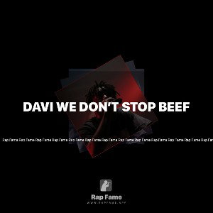 Davi we don’t stop beef 
