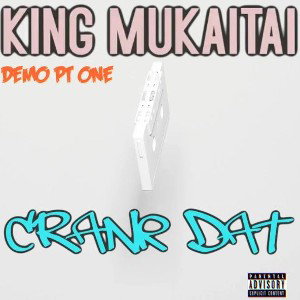 KING MUKAITAI - crank dat cover track 